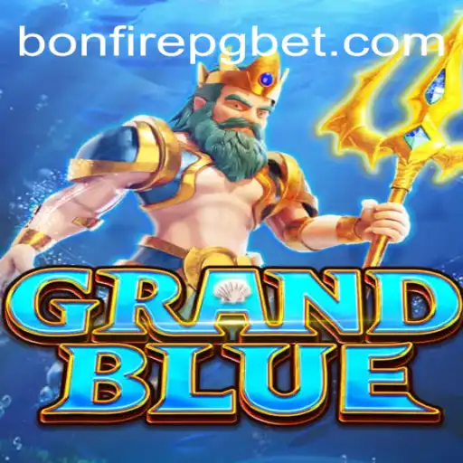 GRANDBLUE: A Aventura Épica no Universo BONFIREPG