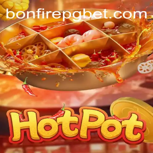 Descubra o Mundo de Hotpot: Um Jogo Envolvente com a Palavra-Chave BONFIREPG